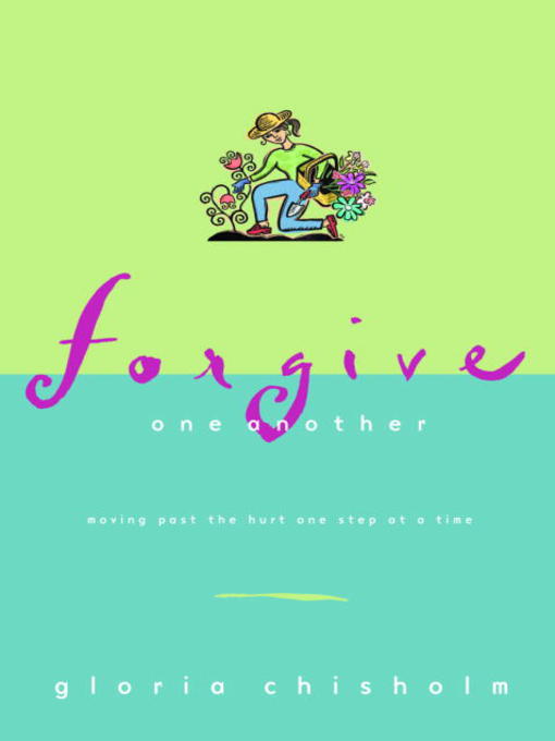 Title details for Forgive One Another by Gloria Chisholm - Available